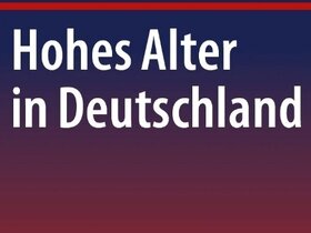 Cover Studie Hohes Alter in Deutschland