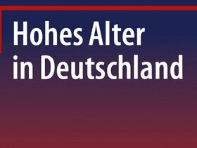 Cover Studie Hohes Alter in Deutschland
